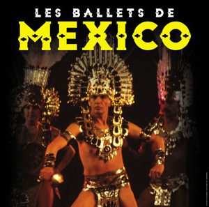 AFFICHE LES BALLETS DE MEXICO